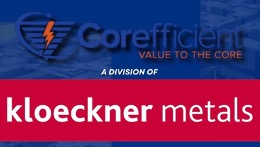 A graphic which features both Corefficient & Kloeckner Metal’s logo which reads “Corefficient, Value To The Core, a Division of kloeckner metals.”