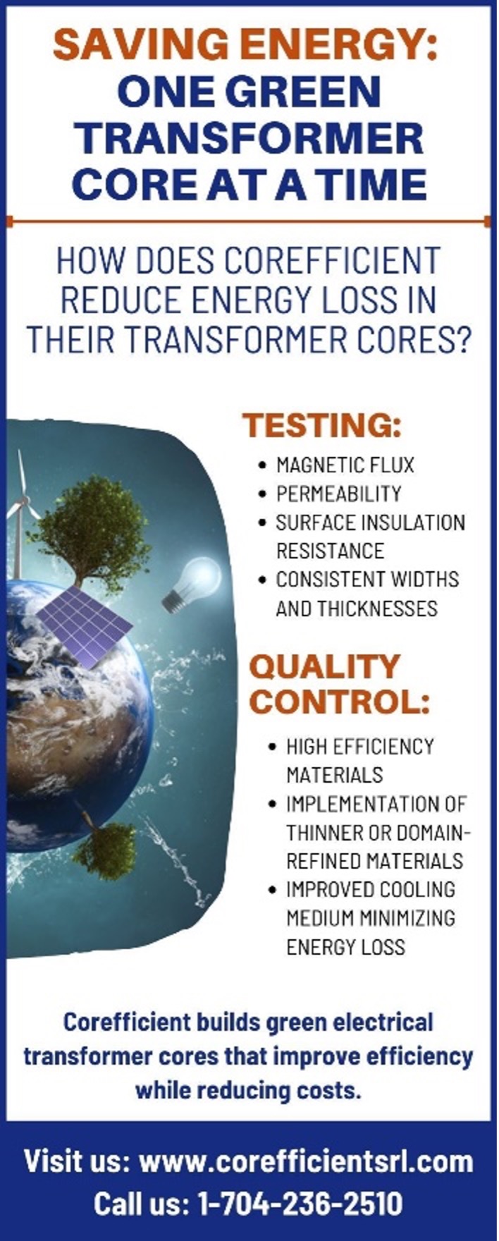 An infographic showing how Corefficient reduces energy loss in their transformer cores by testing and quality control. It has their contact details at the bottom and an attached image of Earth with electric generation equipment and trees on the left side.